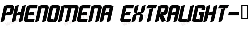 Phenomena ExtraLight字体转换